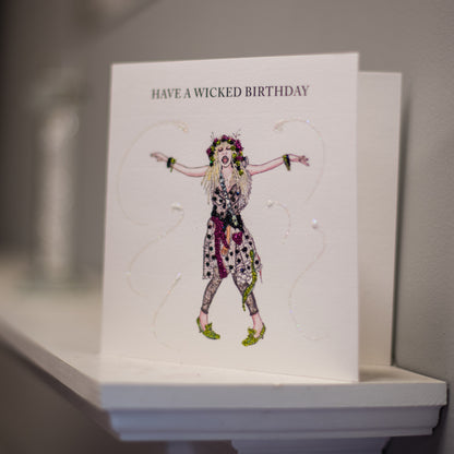 HAVE A WICKED BIRTHDAY - Hand Drawn & Glittered Celebration Greeting Card