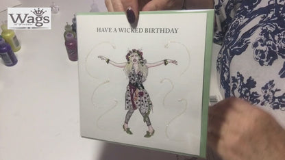 HAVE A WICKED BIRTHDAY - Hand Drawn & Glittered Celebration Greeting Card